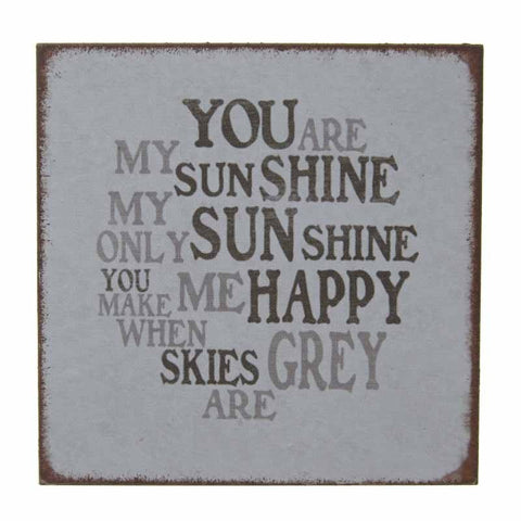 You Are My Sunshine Magnet